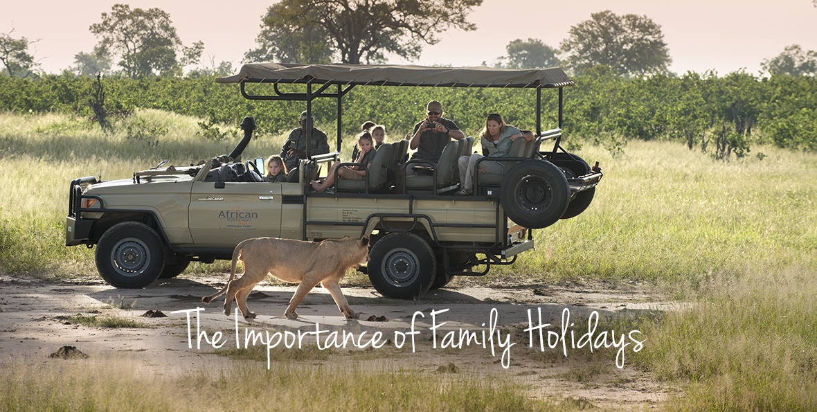 Why Family Safaris are important